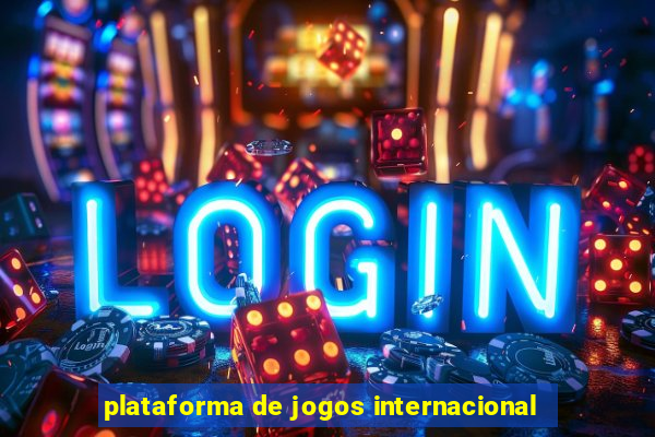 plataforma de jogos internacional