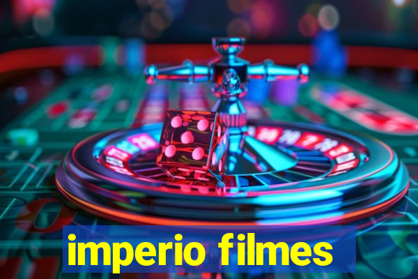 imperio filmes