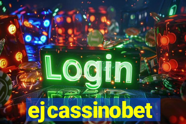 ejcassinobet