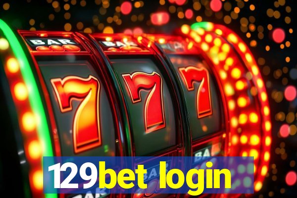 129bet login