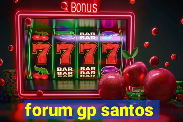 forum gp santos