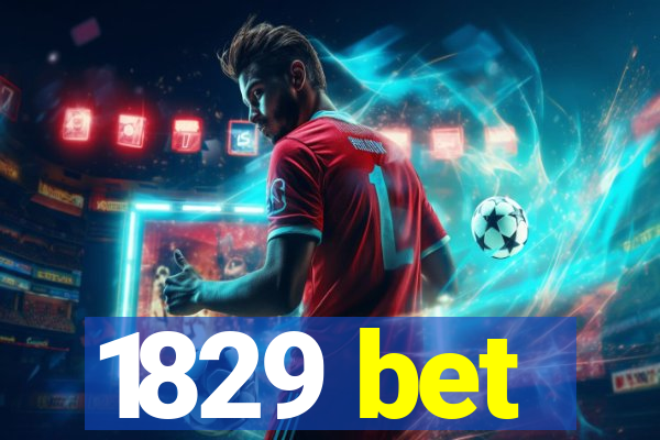 1829 bet