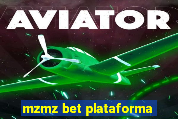 mzmz bet plataforma