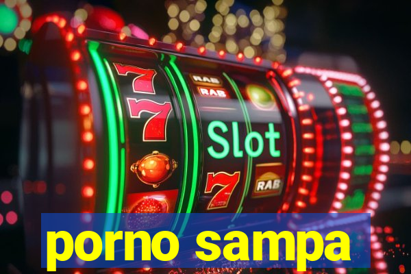 porno sampa