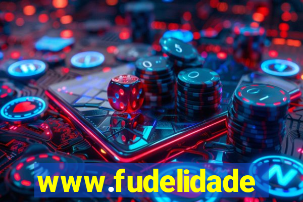 www.fudelidade