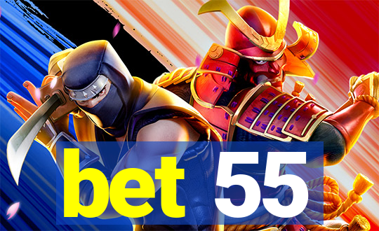 bet 55
