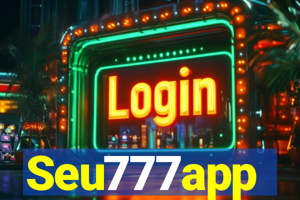 Seu777app
