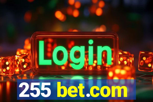 255 bet.com