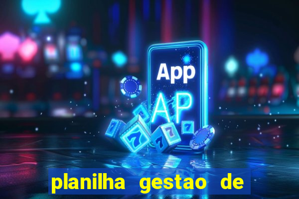 planilha gestao de banca gratis