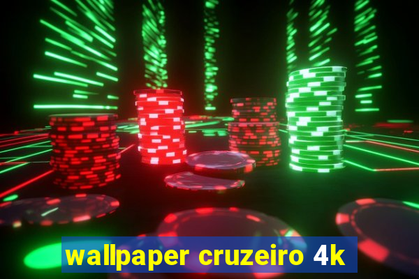 wallpaper cruzeiro 4k