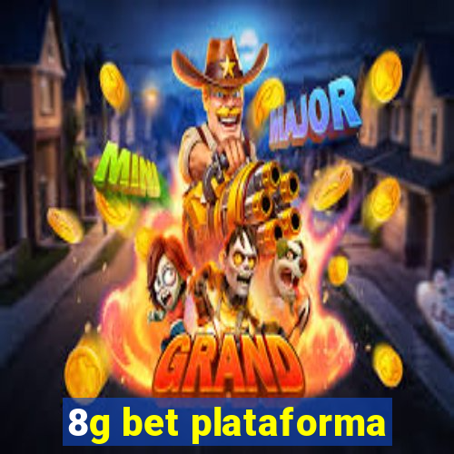 8g bet plataforma