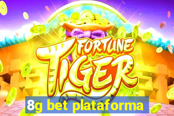 8g bet plataforma