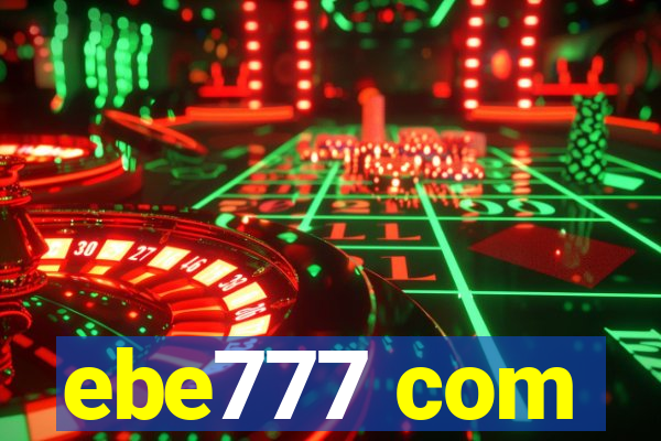ebe777 com