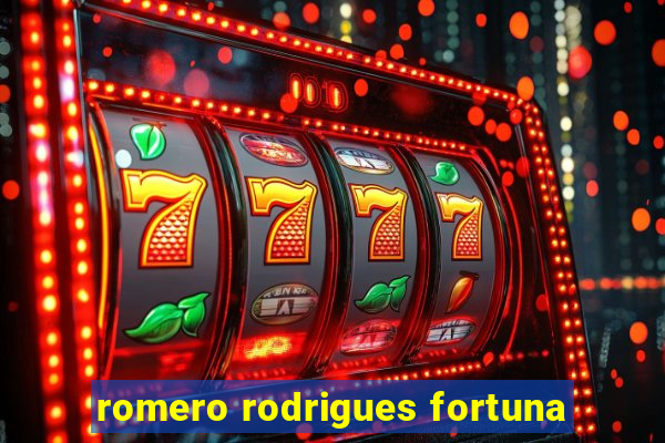 romero rodrigues fortuna