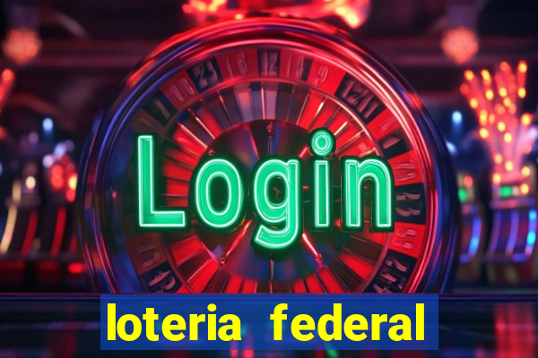 loteria federal sorteio termomecanica