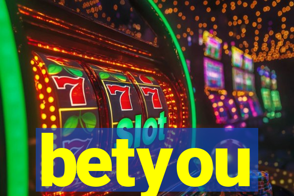 betyou