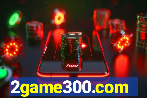 2game300.com