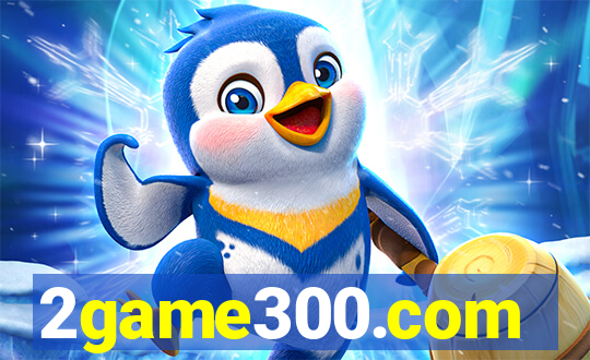 2game300.com