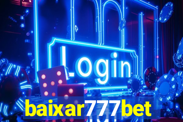 baixar777bet