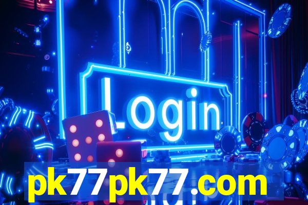 pk77pk77.com