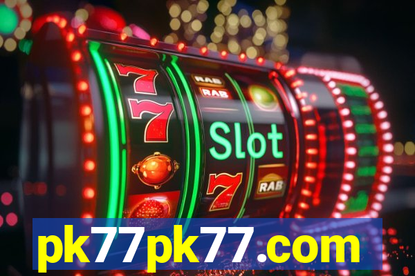 pk77pk77.com