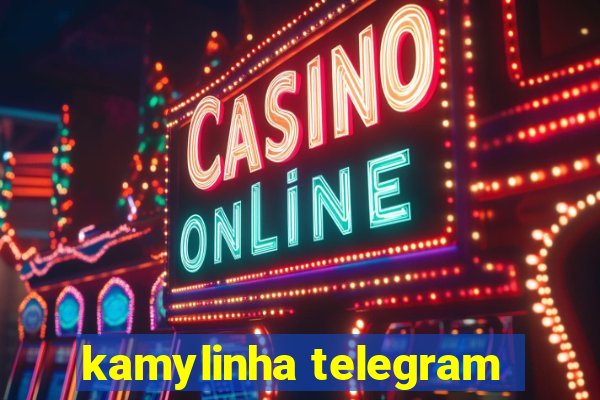 kamylinha telegram