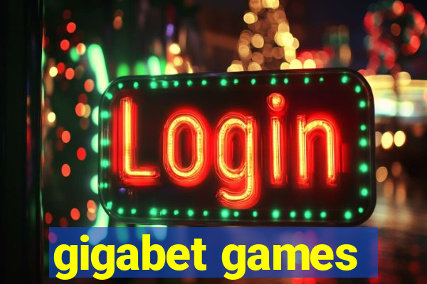 gigabet games