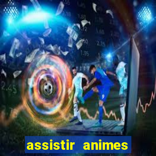 assistir animes online nz