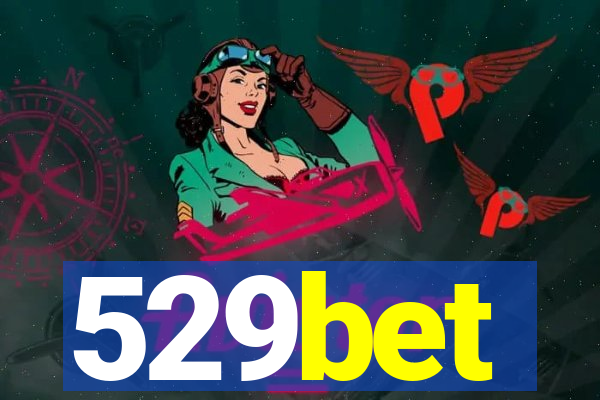 529bet
