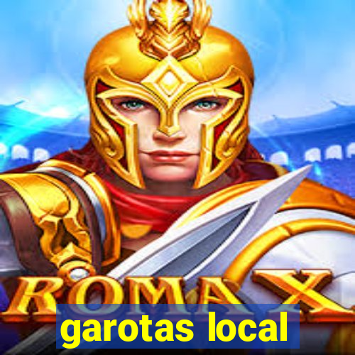 garotas local