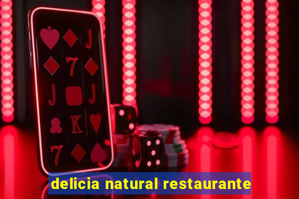 delicia natural restaurante