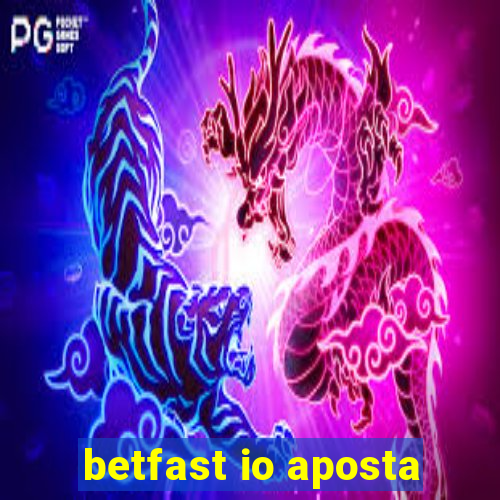 betfast io aposta