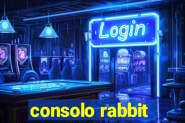 consolo rabbit