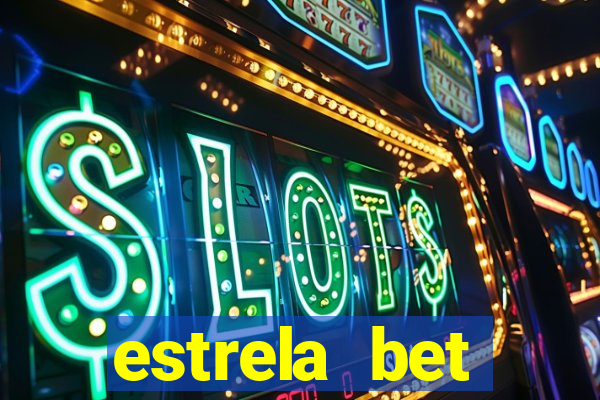 estrela bet convidar amigo