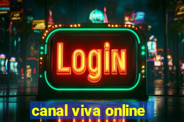 canal viva online