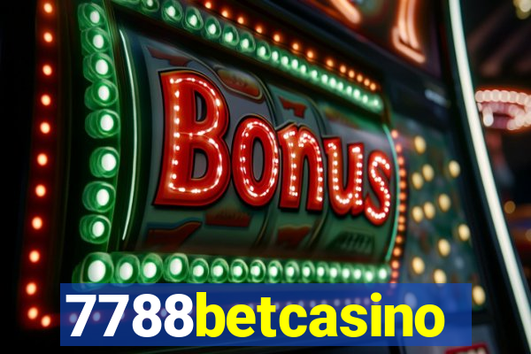 7788betcasino