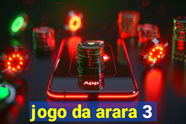 jogo da arara 3
