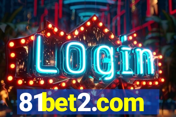 81bet2.com