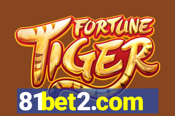 81bet2.com