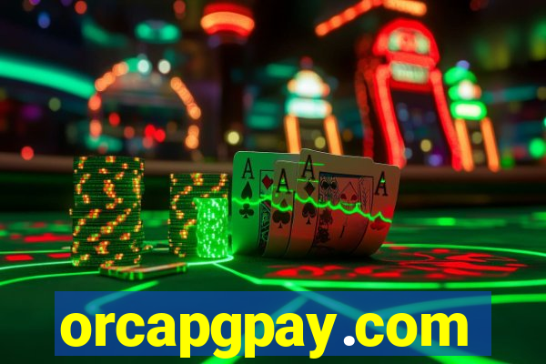 orcapgpay.com