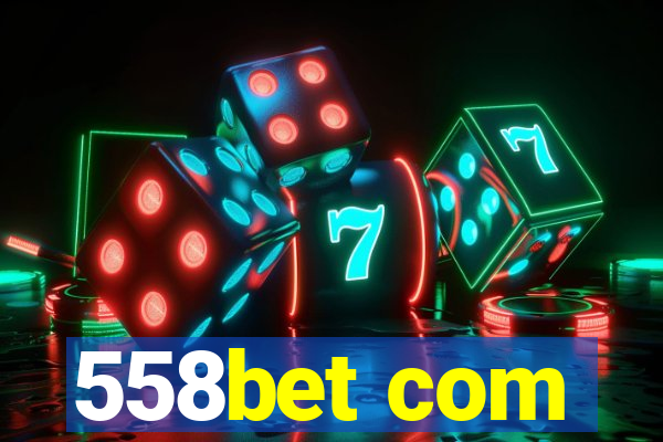 558bet com