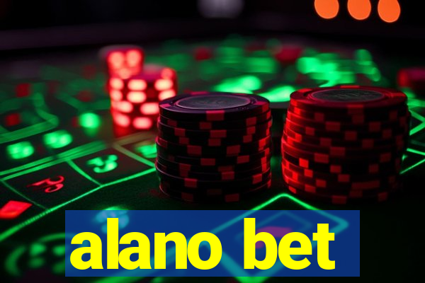 alano bet
