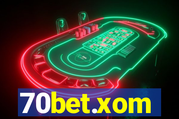 70bet.xom
