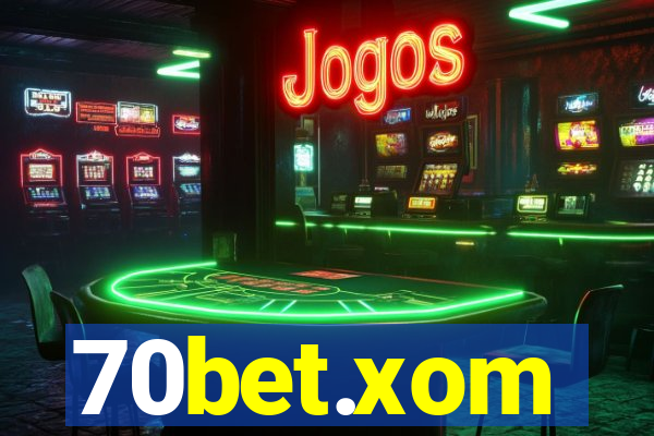 70bet.xom