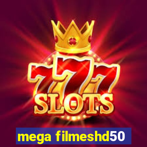 mega filmeshd50