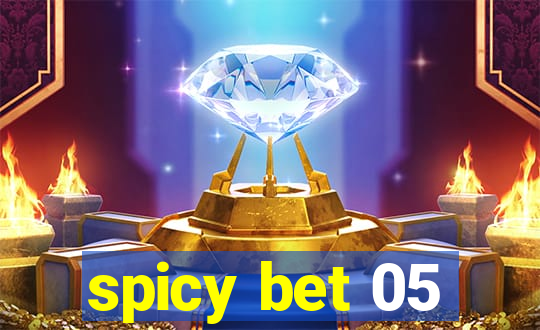 spicy bet 05