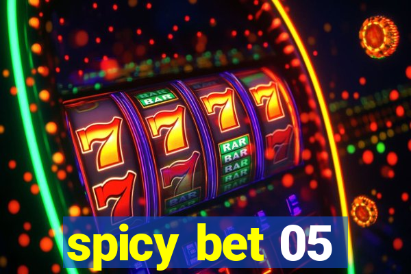 spicy bet 05