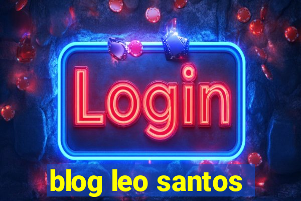 blog leo santos