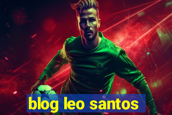blog leo santos