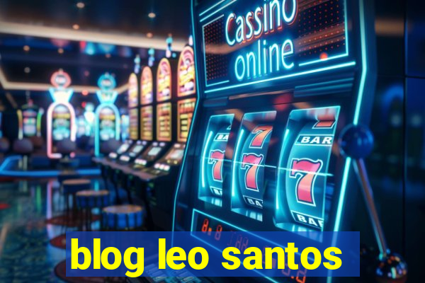 blog leo santos